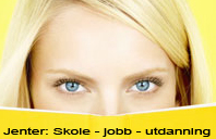 Jentekveld - Temakveld: Skole, jobb og utdanning